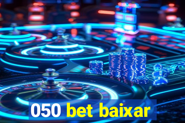 050 bet baixar